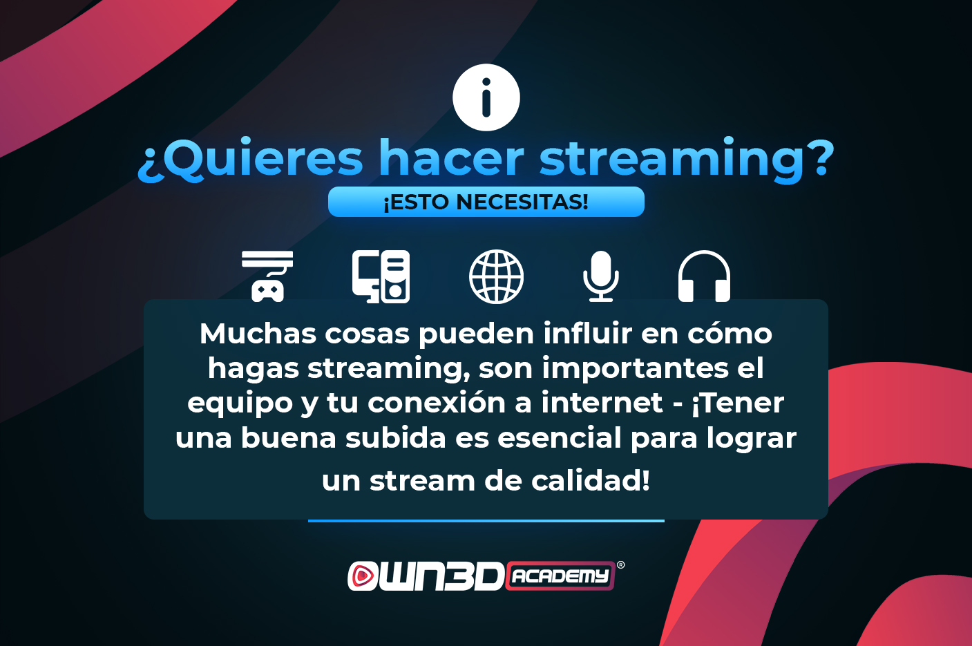 Equipo para hacer streaming