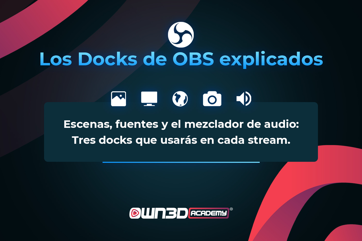 ES_L2_OBS-DOCKS-EXPLAINED_Scenes-Sources-and-Audio-Mixer-standard-docks.jpg