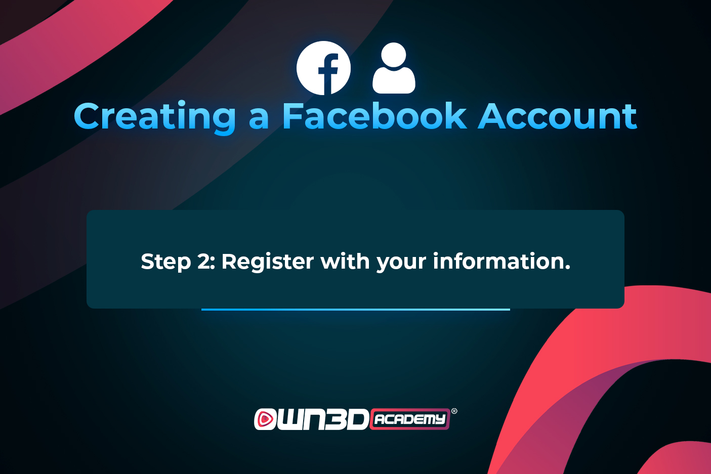 1 Facebook-Account-Setup_ENG- Step 2 - Register.jpg