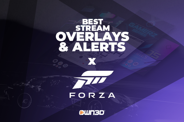Los Mejores Overlays y Alertas para Stream de Forza
