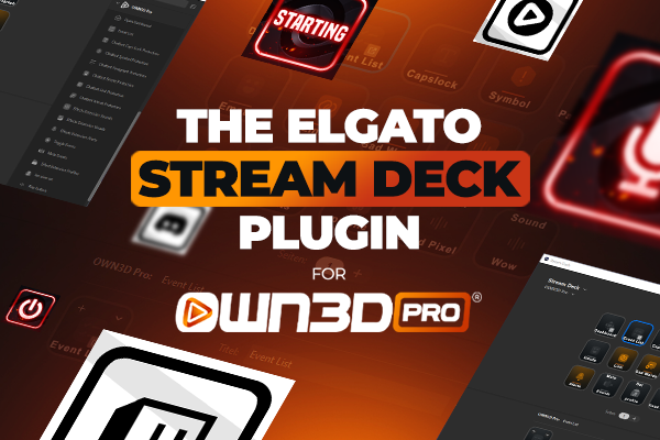Take control of your stream like never before with the Elgato Stream Deck plugin for OWN3D Pro