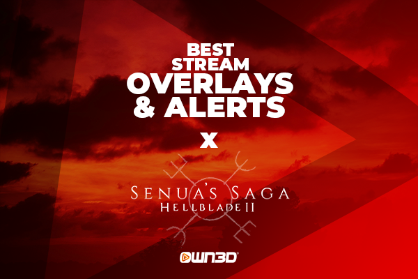 Die besten Hellblade 2 Stream Overlays &amp; Alerts