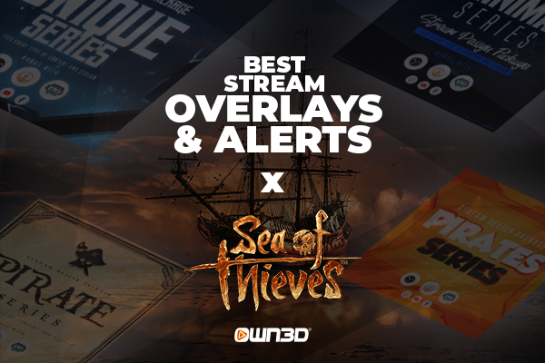 Meilleurs Packs d'Overlays de Stream et Alertas pour Sea of Thieves