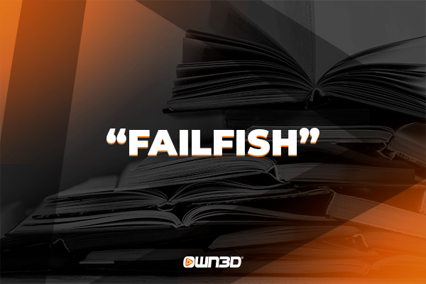 Significado de failfish