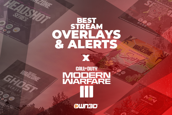 Die besten Overlays &amp; Alerts für Call of Duty: Modern Warfare 3 Streamer