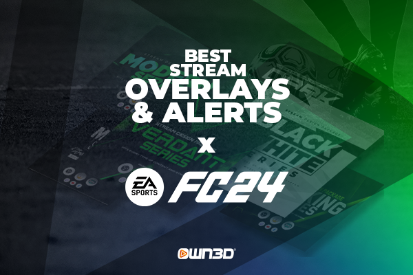 Best EA SPORTS FC 24 Stream Overlays &amp; Alerts