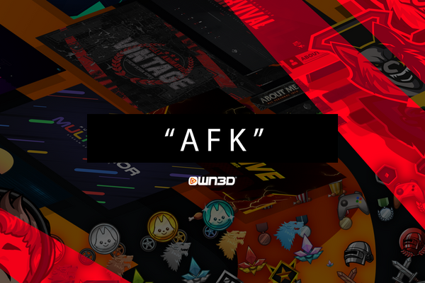 What is the meaning of AFK?