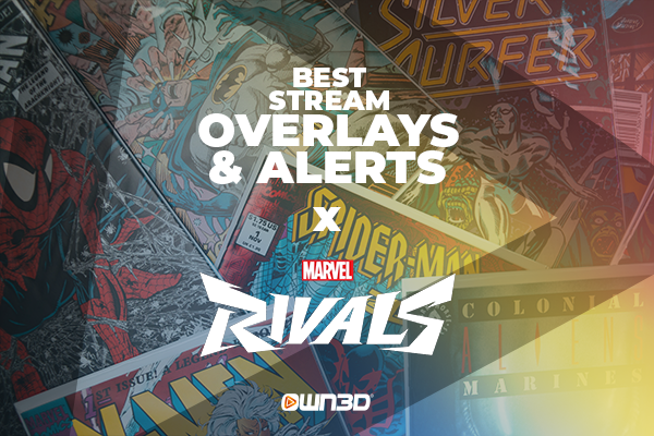 Best Marvel Rivals Stream Overlays &amp; Alerts