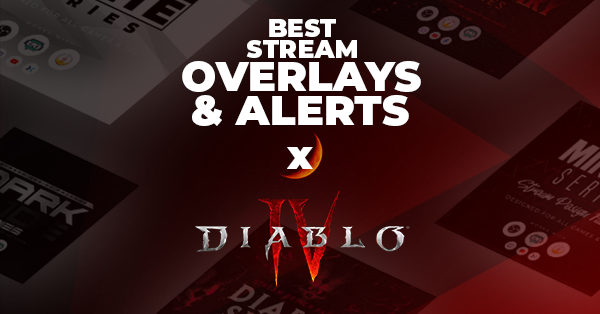 Legendary Diablo 4 Stream Overlays & Alerts 